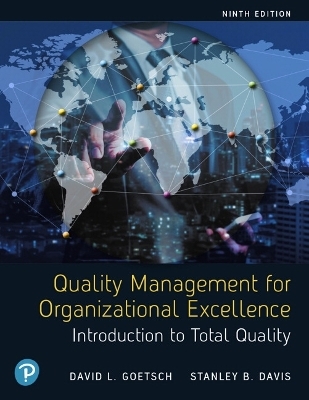 Quality Management for Organizational Excellence - David Goetsch, Stanley Davis