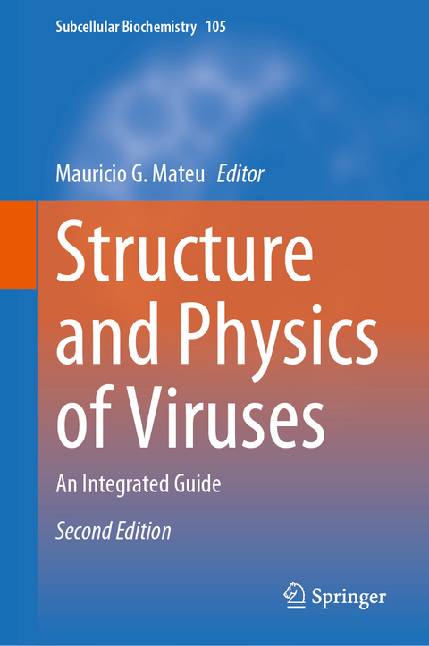 Structure and Physics of Viruses - 