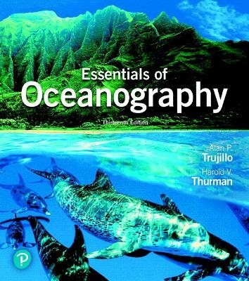 Mastering Oceanography with Pearson eText Access Code for Essentials of Oceanography - Alan Trujillo, Harold Thurman