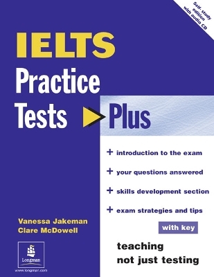 Practice Tests Plus IELTS With Key for Pack - Vanessa Jakeman, Clare McDowall