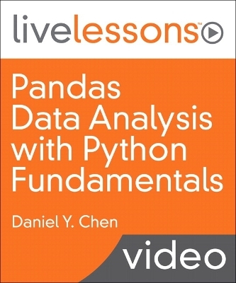 Pandas Data Analysis with Python Fundamentals - Daniel Chen