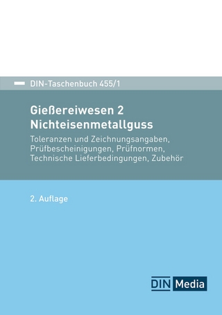 Gießereiwesen 2: Nichteisenmetallguss - Buch mit E-Book - 