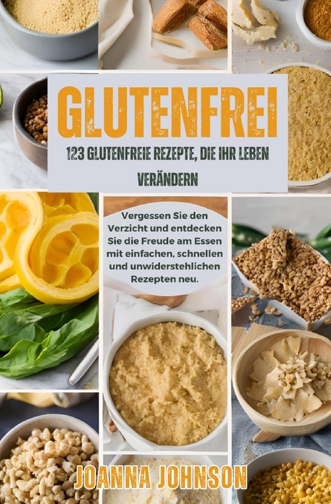 Kochbücher / Glutenfrei - Joanna Johnson