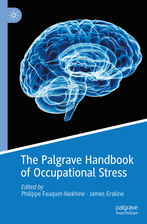 The Palgrave Handbook of Occupational Stress - 