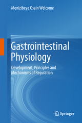 Gastrointestinal Physiology - Menizibeya Osain Welcome