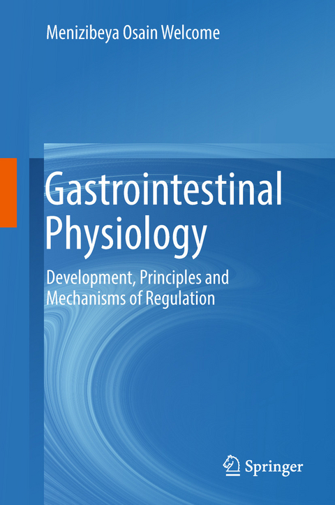 Gastrointestinal Physiology - Menizibeya Osain Welcome