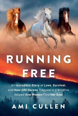 Running Free - Ami Cullen