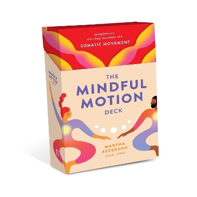 The Mindful Motion Deck - Martha Peterson