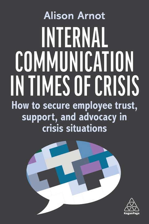 Internal Communication in Times of Crisis - Alison Arnot