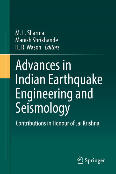 Advances in Indian Earthquake Engineering and Seismology - 