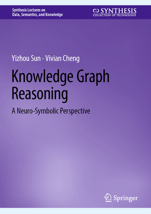 Knowledge Graph Reasoning - Yizhou Sun, Vivian Cheng