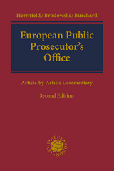 European Public Prosecutor’s Office - Herrnfeld, Hans-Holger; Brodowski, Dominik; Burchard, Christoph