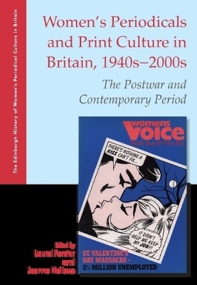 Women's Periodicals and Print Culture in Britain, 1940s-2000s - 