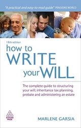 How to Write Your Will - Garsia, Marlene