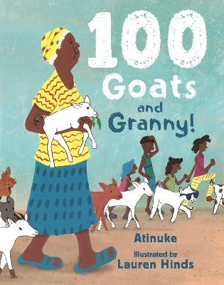 100 Goats and Granny! -  Atinuke