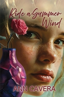 Ride a Summer Wind - Ann Cavera