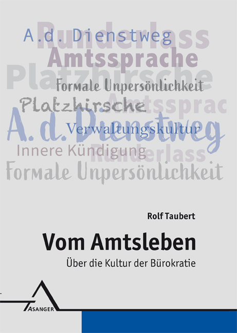 Vom Amtsleben - Rolf Taubert