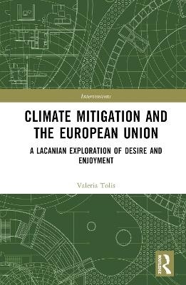 Climate Mitigation and the European Union - Valeria Tolis