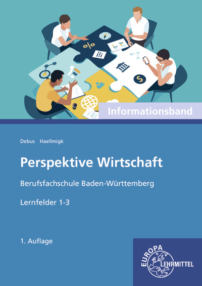 Perspektive Wirtschaft Berufsfachschule Baden-Württemberg - Martin Debus, Almuth Haellmigk