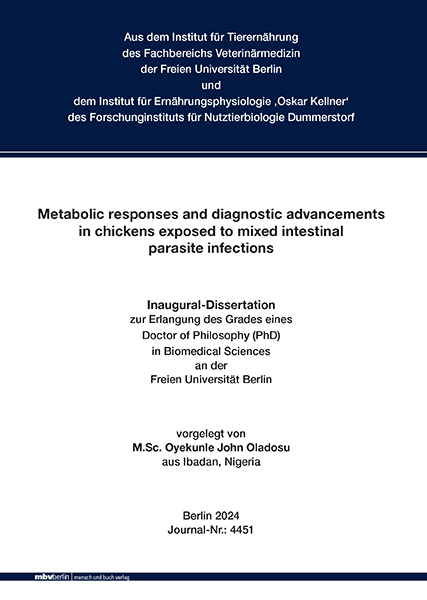 Metabolic responses and diagnostic advancements in chickens exposed to mixed intestinal parasite infections - Oyekunle John Oladosu