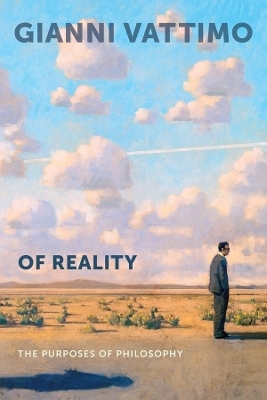 Of Reality - Gianni Vattimo