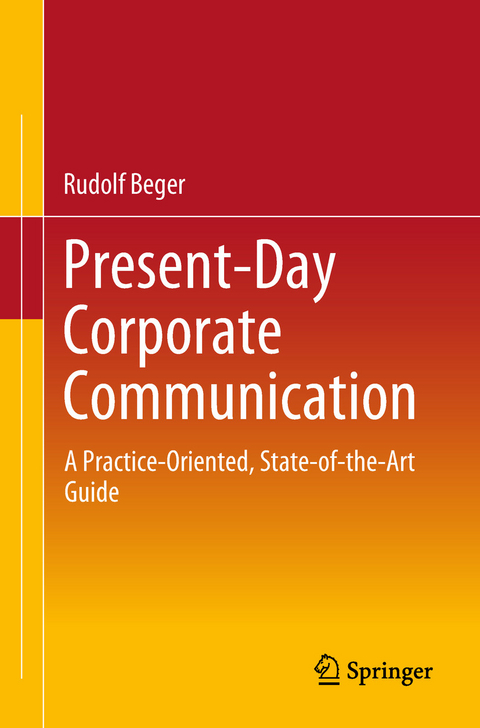 Present-Day Corporate Communication -  Rudolf Beger