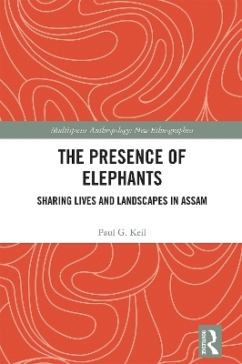 The Presence of Elephants - Paul G. Keil