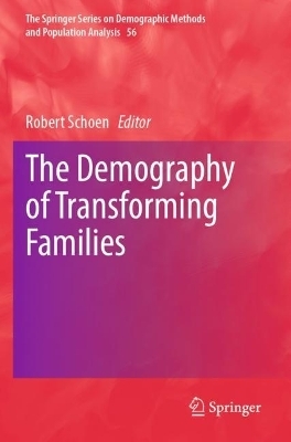 The Demography of Transforming Families - 