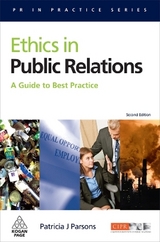 Ethics in Public Relations - Parsons, Patricia J