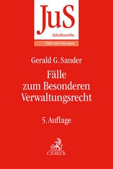 Fälle zum Besonderen Verwaltungsrecht - Sander, Gerald G.; Förster, Susanne M.