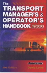 The Transport Manager's and Operator's Handbook - Lowe, David