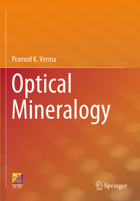 Optical Mineralogy - Pramod K. Verma