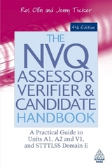 The NVQ Assessor, Verifier and Candidate Handbook - Tucker, Jenny; Ollin, Ros