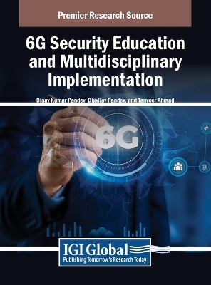 6G Security Education and Multidisciplinary Implementation - 