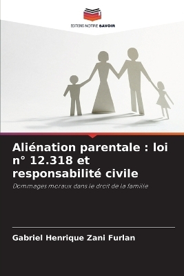 Aliénation parentale - Gabriel Henrique Zani Furlan