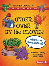 Under, Over, By the Clover, 20th Anniversary Edition - Cleary, Brian P.