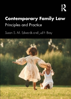 Contemporary Family Law - Susan S. M. Edwards, Judith Bray