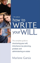 How to Write Your Will - Garsia, Marlene