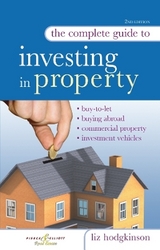 The Complete Guide to Investing in Property - Hodgkinson, Liz