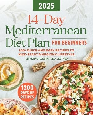 14-Day Mediterranean Diet Plan for Beginners 2025 - Christine Patorniti