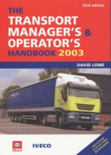 The Transport Manager's and Operator's Handbook - Lowe, David