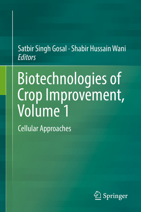 Biotechnologies of Crop Improvement, Volume 1 - 