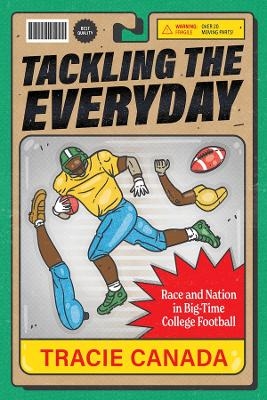 Tackling the Everyday - Tracie Canada