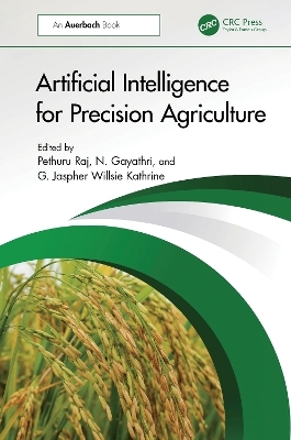 Artificial Intelligence for Precision Agriculture - 