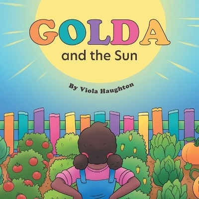 Golda and the Sun - Viola Haughton