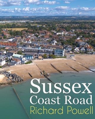 Sussex Coast Road - Richard Powell