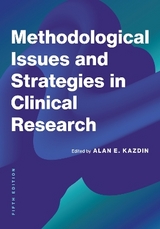 Methodological Issues and Strategies in Clinical Research - Kazdin, Alan E.