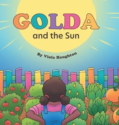 Golda and the Sun - Viola Haughton