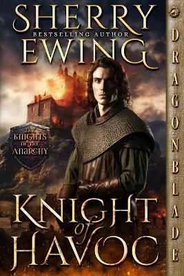 Knight of Havoc - Sherry Ewing