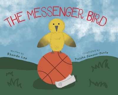 The Messenger Bird - Rhonda Lee